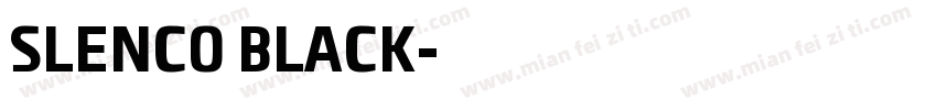 SLENCO BLACK字体转换